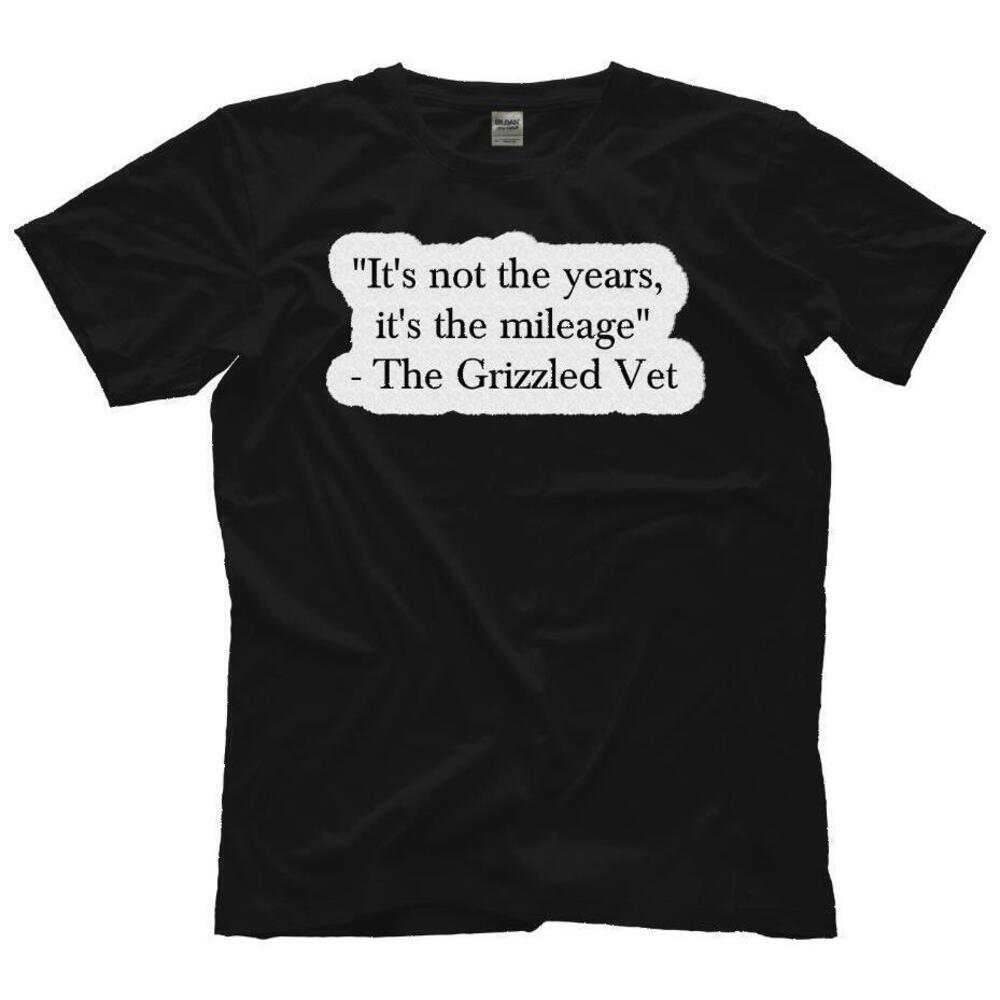 Not Years Its Miles Tee Shirt